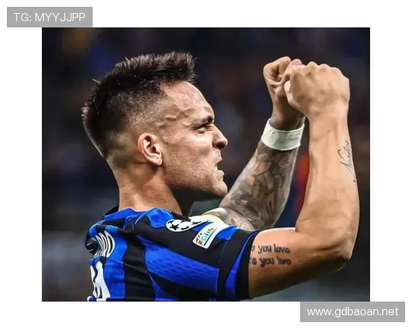 劳塔罗生涯强敌解析：面对顶级中卫时的对抗表现